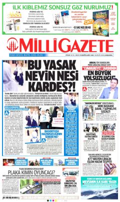 Milli Gazete Gazetesi Manşetleri