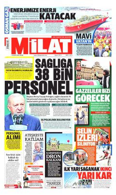 Milat Gazetesi Manşetleri